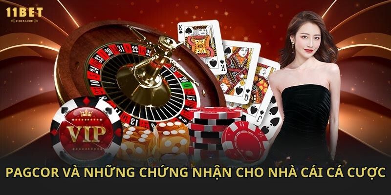 PAGCOR và những chứng nhận cho nhà cái cá cược