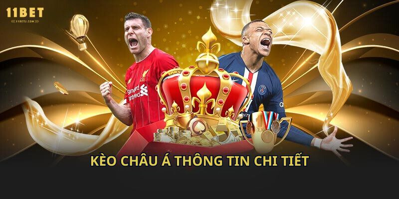 Kèo châu Á thông tin chi tiết